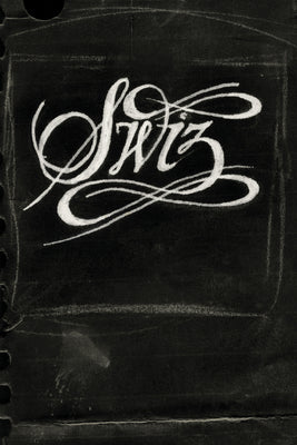 Cover Image for Swiz -- Swiz, Paperback