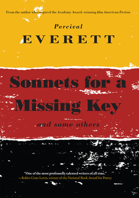 Cover Image for Sonnets for a Missing Key: And Some Others -- Percival Everett, Paperback
