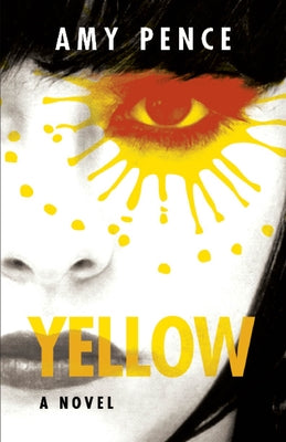 Cover Image for Yellow -- Amy Pence, Paperback