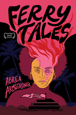 Cover Image for Ferry Tales -- Abrea Armstrong, Paperback