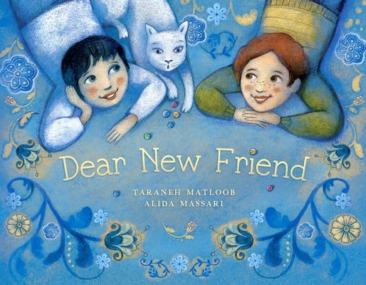 Cover Image for Dear New Friend -- Taraneh Matloob, Hardcover