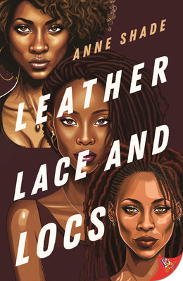 Cover Image for Leather, Lace, and Locs -- Anne Shade, Paperback