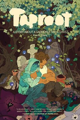 Cover Image for Taproot: A Story about a Gardener and a Ghost 2nd Edition -- Keezy Young, Paperback