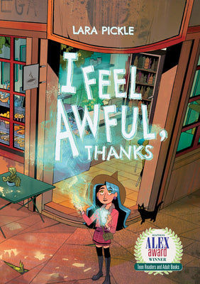 Cover Image for I Feel Awful, Thanks -- Lara Pickle, Paperback