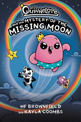 Cover Image for Quinnelope and the Mystery of the Missing Moon -- Hf Brownfield, Paperback