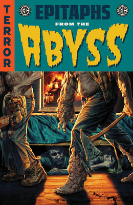 EC Epitaphs from the Abyss Vol. 1 -- Brian Azzarello, Paperback