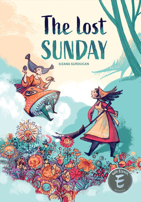 Cover Image for The Lost Sunday -- Ileana Surducan, Hardcover