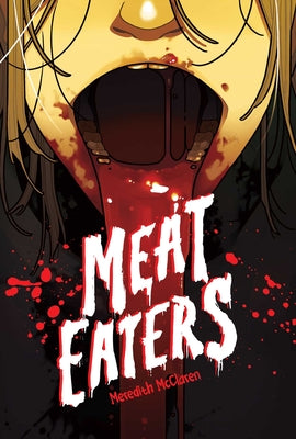 Cover Image for Meat Eaters -- Meredith McClaren, Paperback