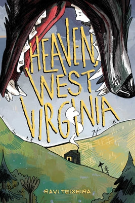 Cover Image for Heaven, West Virginia -- Ravi Teixeira, Paperback