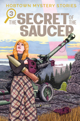 Cover Image for Hobtown Mystery Stories Vol. 3: The Secret of the Saucer -- Kris Bertin, Paperback