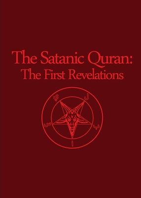 Cover Image for The Satanic Quran -- The Apostle of Satan, Paperback