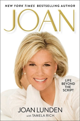 Cover Image for Joan: Life Beyond the Script -- Joan Lunden, Hardcover