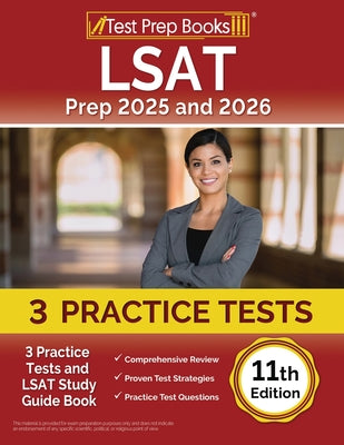 Cover Image for LSAT Prep 2025 and 2026: 3 Practice Tests and LSAT Study Guide Book [11th Edition] -- Lydia Morrison, Paperback
