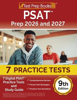 Cover Image for PSAT Prep: 7 Digital PSAT Practice Tests and Study Guide [9th Edition] -- Lydia Morrison, Paperback