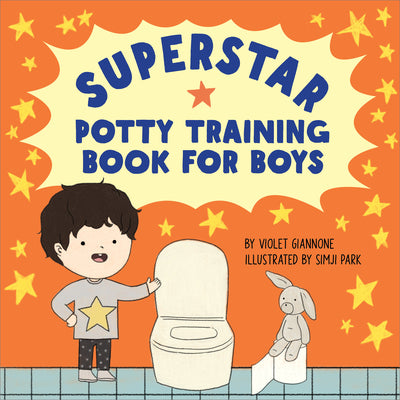 Cover Image for Superstar Potty Training Book for Boys -- Violet Giannone, Paperback