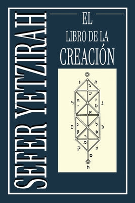 Cover Image for Sefer Yetzirah: El Libro de la Creación -- Abraham, Paperback