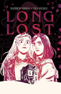 Cover Image for Long Lost: The Complete Edition -- Matthew Erman, Paperback