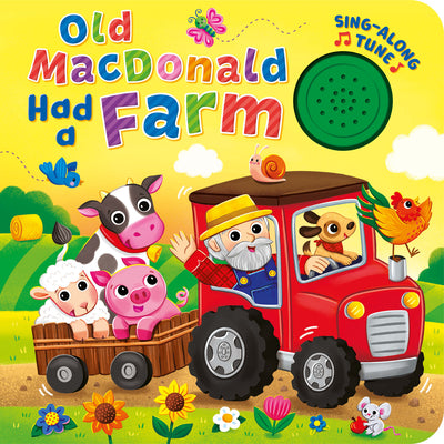 Cover Image for Old MacDonald Had a Farm (Sing-Along Tune)​ -- Kidsbooks Publishing, Board Books