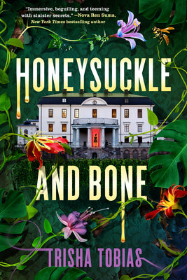 Cover Image for Honeysuckle and Bone -- Trisha Tobias, Paperback