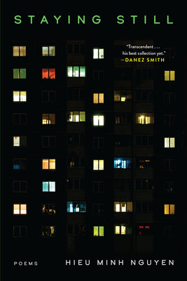 Cover Image for Staying Still -- Hieu Minh Nguyen, Paperback