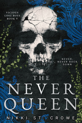 Cover Image for The Never Queen (Vicious Lost Boys, 5): A Peter Pan Dark Romance -- Nikki St Crowe, Paperback