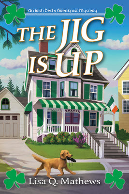 Cover Image for The Jig Is Up -- Lisa Q. Mathews, Hardcover