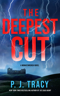 Cover Image for The Deepest Cut -- P. J. Tracy, Hardcover