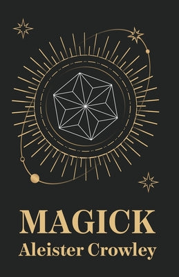 Cover Image for Magick -- Aleister Crowley, Paperback