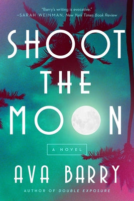 Cover Image for Shoot the Moon: A Rainey Hall Mystery -- Ava Barry, Hardcover