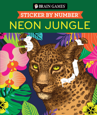 Cover Image for Brain Games - Sticker by Number: Neon Jungle (28 Images to Sticker) -- Publications International Ltd, Paperback