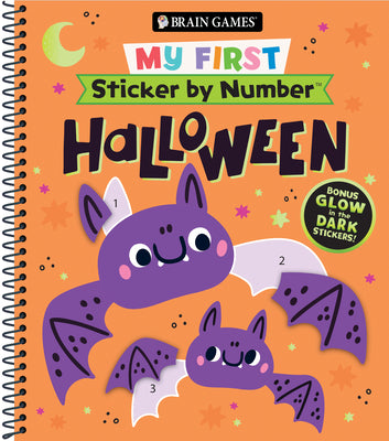 Cover Image for Brain Games - My First Sticker by Number: Halloween - Ages 3+ Jokes & Glow in the Dark Bonus Sticker Sheet -- Publications International Ltd, Spiral