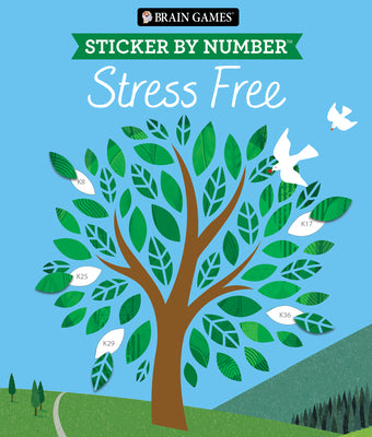 Cover Image for Brain Games - Sticker by Number: Stress Free #2 (28 Images to Sticker) -- Publications International Ltd, Paperback