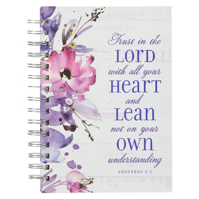 Cover Image for Christian Art Gifts Journal W/Scripture for Women Trust in the Lord Proverbs 3:5 Bible Verse Purple Floral Watercolor 192 Ruled Pages, Large Hardcover -- Christian Art Gifts, Spiral
