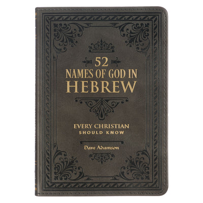 Cover Image for 52 Names of God in Hebrew Every Christian Should Know -- Dave Adamson, Imitation Leather