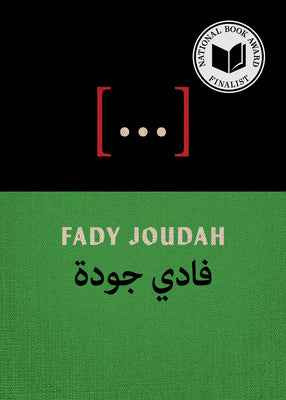 Cover Image for [...]: Poems -- Fady Joudah, Paperback