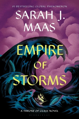 Empire of Storms -- Sarah J. Maas, Hardcover