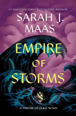 Empire of Storms -- Sarah J. Maas, Hardcover