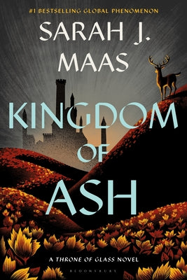 Cover Image for Kingdom of Ash -- Sarah J. Maas, Paperback