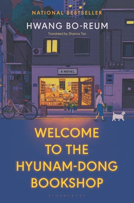 Cover Image for Welcome to the Hyunam-Dong Bookshop -- Hwang Bo-Reum, Hardcover