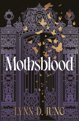Cover Image for Mothsblood -- Lynn D. Jung, Hardcover