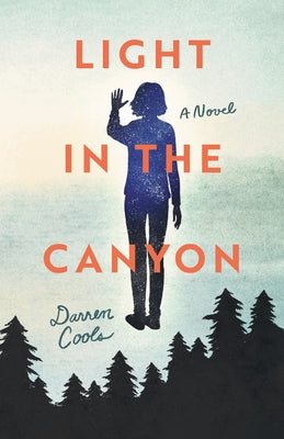 Cover Image for Light in the Canyon -- Darren Cools, Paperback