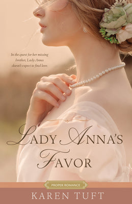 Cover Image for Lady Anna's Favor -- Karen Tuft, Paperback