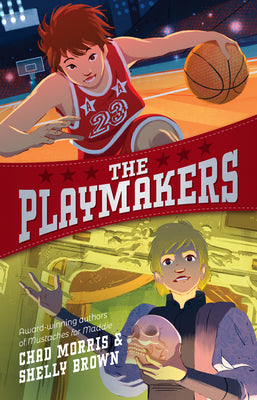 Cover Image for The Playmakers -- Chad Morris, Hardcover