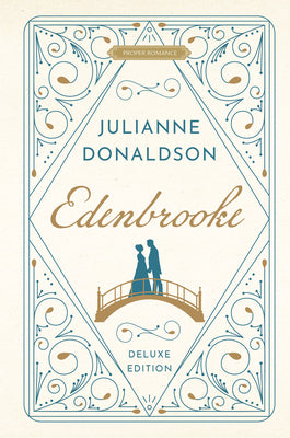 Cover Image for Edenbrooke Deluxe Edition -- Julianne Donaldson, Hardcover