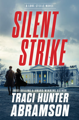 Cover Image for Silent Strike: Volume 3 -- Traci Hunter Abramson, Hardcover