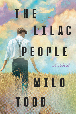 Cover Image for The Lilac People -- Milo Todd, Hardcover