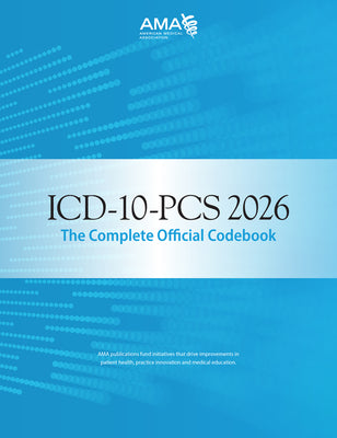 Cover Image for ICD-10-PCs 2026 the Complete Official Codebook -- American Medical Association, Paperback