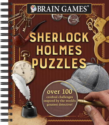 Cover Image for Brain Games - Sherlock Holmes Puzzles (#1): Over 100 Cerebral Challenges Inspired by the World's Greatest Detective! Volume 1 -- Publications International Ltd, Spiral