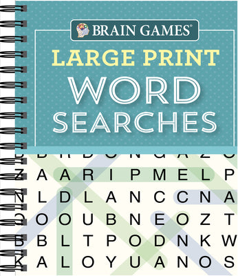 Brain Games - Large Print Word Searches (Teal) -- Publications International Ltd, Spiral