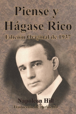 Cover Image for Piense y Hágase Rico Edición Original de 1937 -- Napoleon Hill, Paperback